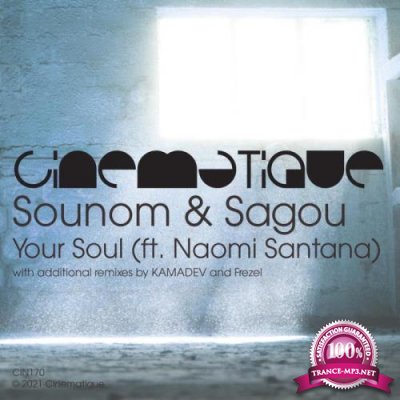 Sounom & Sagou ft Naomi Santana - Your Soul (2021)