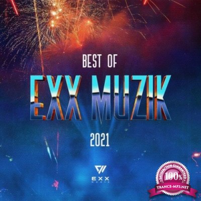 Best of Exx Muzik 2021 (2021)