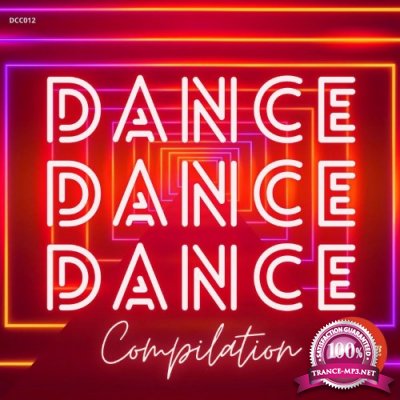 Dance, Dance, Dance (Compilation) (2021)