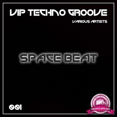 Vip Techno Groove 001 (2021)