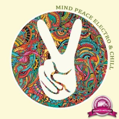 Mind Peace Electro & Chill (2021)