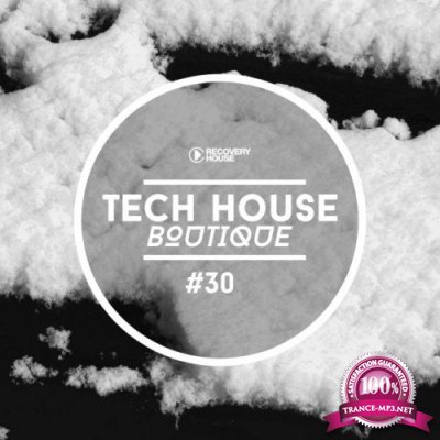 Tech House Boutique, Pt. 30 (2021)