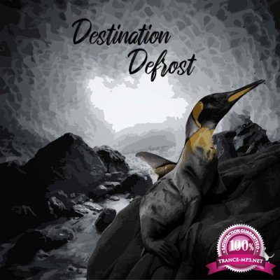 Destination Defrost - Chapter 2 (2021)