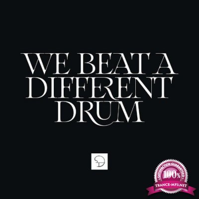 We Beat a Different Drum (2021)