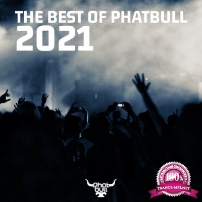 The Best of Phatbull, 2021 (2021)