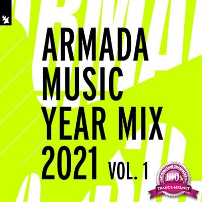 Armada Music Year Mix 2021, Vol. 1 (2021)