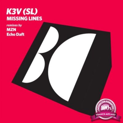 K3V (SL) - Missing Lines (2021)