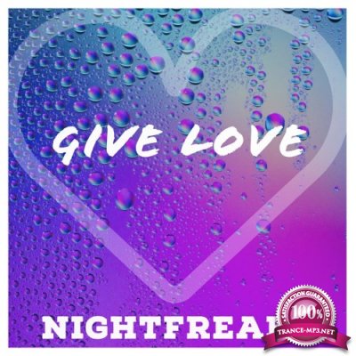 Nightfreaks - Give Love (2021)