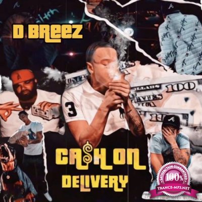 D Breez - Ca$h On Delivery (2021)