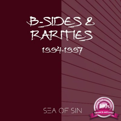 Sea Of Sin - B-Sides and Rarities (2021)