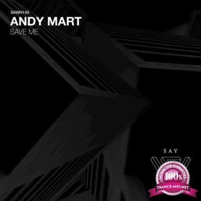 Andy Mart - Save Me (2021)
