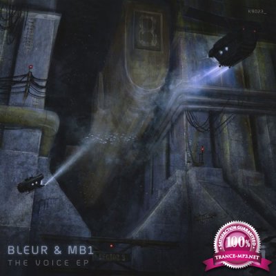 Bleur & MB1 - The Voice EP (2021)