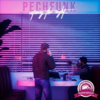 PechFunk - Entering the Night (2021)