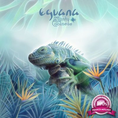 Eguana - Minty Coolness (2021)