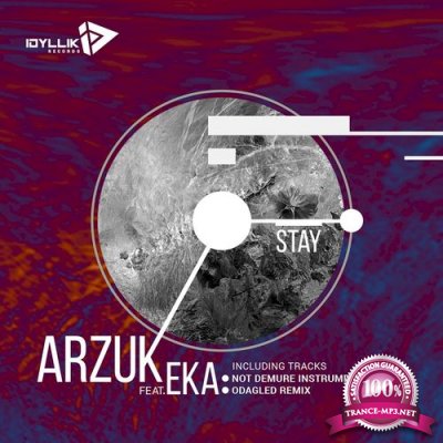 Arzuk feat. EKA - Stay (2021)