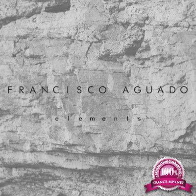 Francisco Aguado - Elements (2021)