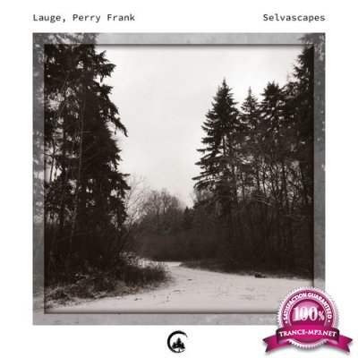 Lauge & Perry Frank - Selvascapes (2021)