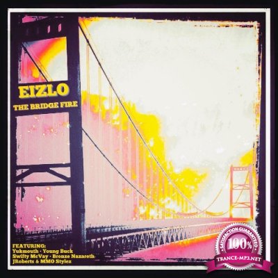 Eizlo - The Bridge Fire (2021)