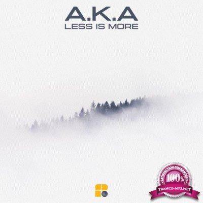 A.k.A - Less Is More (2021)