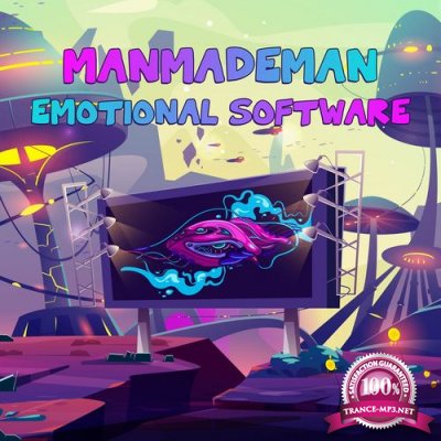 ManMadeMan - Emotional Software (2021)
