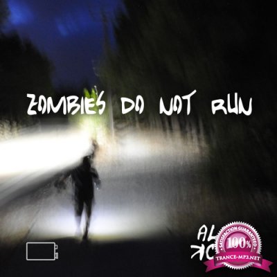 Alex Kork - Zombies Do Not Run (2021)