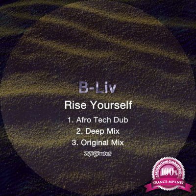B-Liv - Rise Yourself (2021)