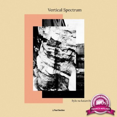Vertical Spectrum - Byla Na Katarchora (2021)