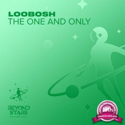 Loobosh - The One And Only (2021)
