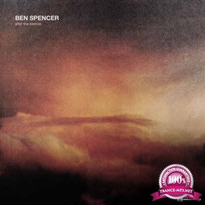 Ben Spencer - After The Silence EP (2021)