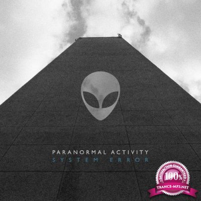 SYSTEM ERROR - Paranormal Activity (2021)