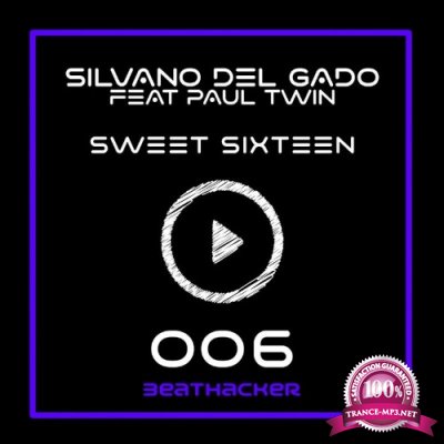 Silvano Del Gado feat Paul Twin - Sweet Sixteen (2021)