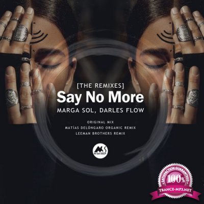 Marga Sol, Darles Flow - Say No More (The Remixes) (2021)