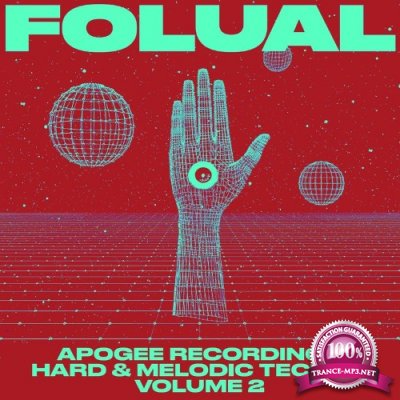 FOLUAL - Apogee Recordings Hard & Melodic Techno Vol. 2 (2021)