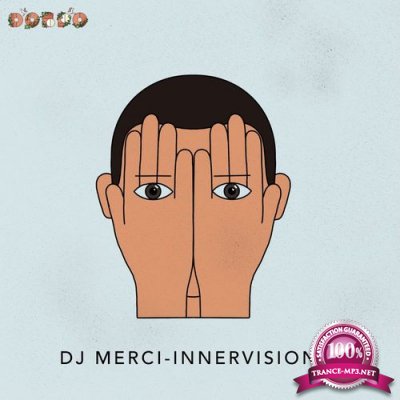 DJ Merci - Innervisions (2021)