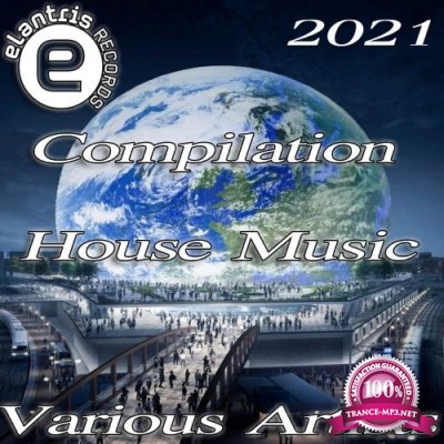 Compilation House Music 2021 (2021)