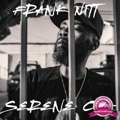 Frank Nitt - Serene OG (2021)