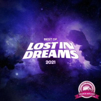 Best of Lost In Dreams: 2021 (2021)