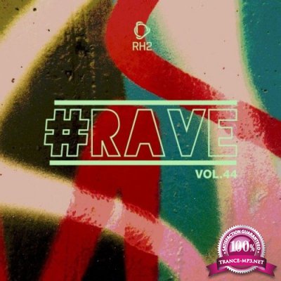 #Rave, Vol. 44 (2021)
