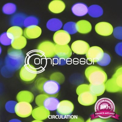 Compressor Recordings - Circulation (2021)