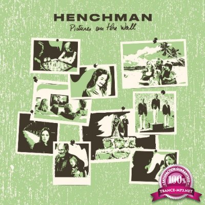 Henchman - Pictures on the Wall (2021)