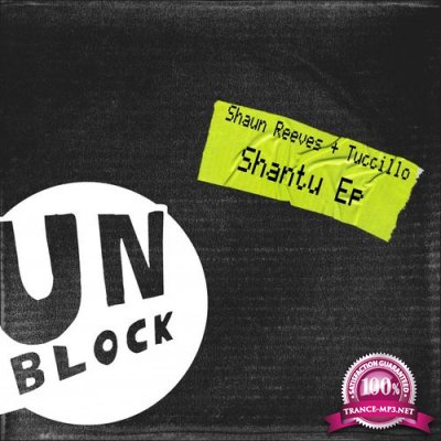 Shaun Reeves & Tuccillo - Shantu EP (2021)