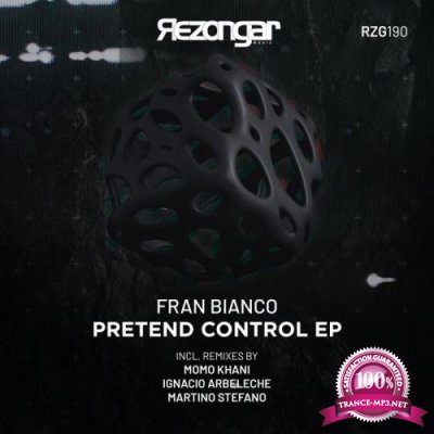 Fran Bianco - Pretend Control Ep (2021)