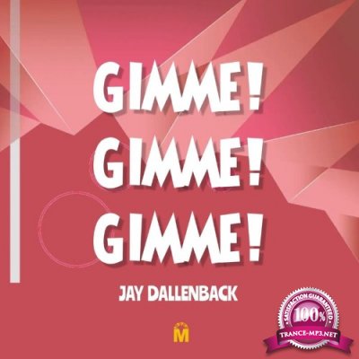 Jay Dallenback - Gimme! Gimme! Gimme! (2021)