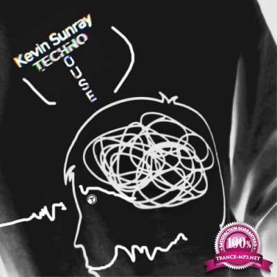 Kevin Sunray - Techno House (2021)