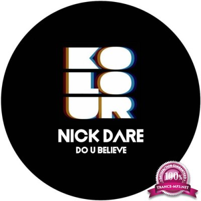Nick Dare - Do U Believe (2021)
