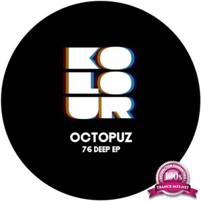 Octopuz - 76 Deep EP (2021)