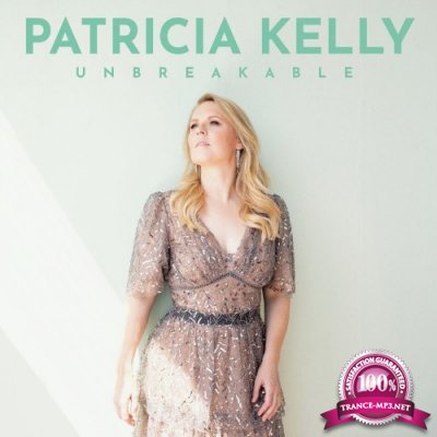 Patricia Kelly - Unbreakable (2021)