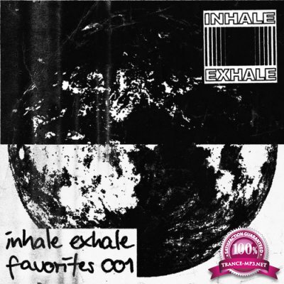 Inhale Exhale Favorites 001 (2021)