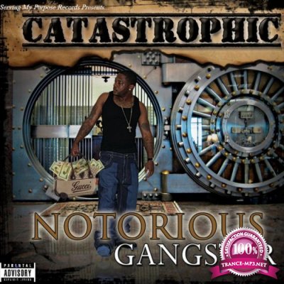 Catastrophic - Notorious Gangster (2021)