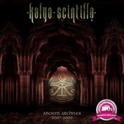 Kalya Scintilla - Ancient Archives 2007-2009 (2021)
